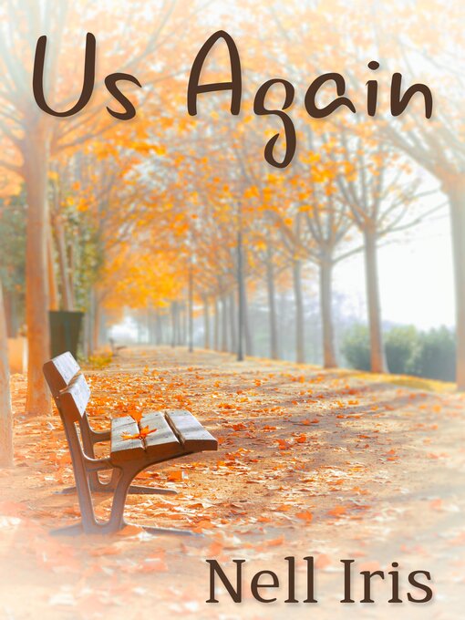 Title details for Us Again by Nell Iris - Available